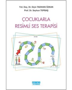 Çocuklarla Resimli Ses Terapisi