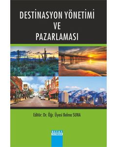 Destinasyon Yönetimi ve Pazarlaması