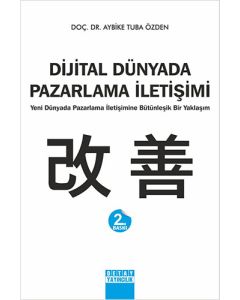 Dijital Dünyada Pazarlama İletişimi