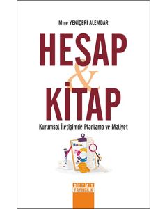 Hesap Kitap Kurumsal İletişimde Planlama ve Maliyet