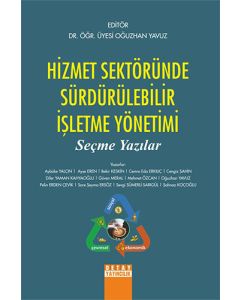 Hizmet Sektöründe Sürdürülebilir İşletme Yönetimi