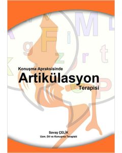 Konuşma Apraksisinde Artikülasyon Terapi
