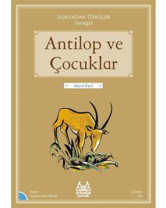 Antilop ve Çocuklar
