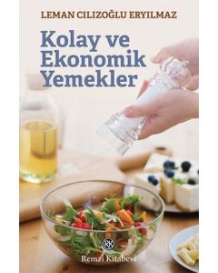 Kolay ve Ekonomik Yemekler