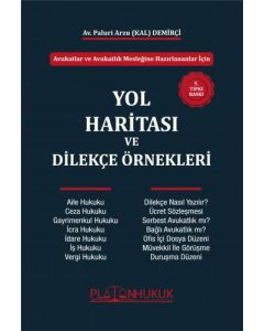 Yol Haritası ve Dilekçe Örnekleri
