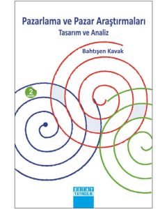 Pazarlama ve Pazar Araştırmaları - Tasarım ve Analiz