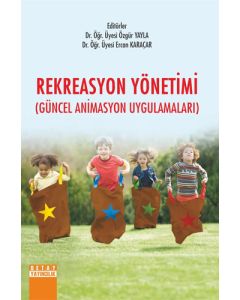 Rekreasyon Yönetimi Güncel - Animasyon Uygulamaları