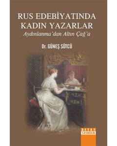 Rus Edebiyatında Kadın Yazarlar