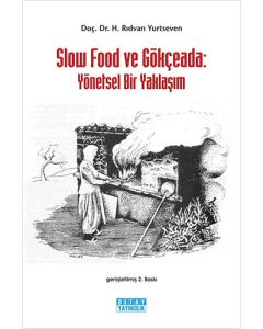 Slow Food Ve Gökçeada Yönetsel Bir Yaklaşım