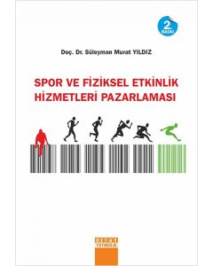 Spor ve Fiziksel Etkinlik Hizmetleri Pazarlaması