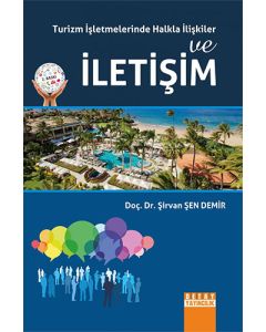 Turizm İşletmelerinde Halkla İlişkiler ve İletişim