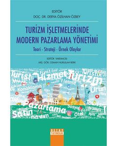 Turizm İşletmelerinde Modern Pazarlama Yönetimi