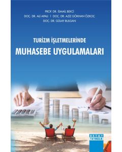 Turizm İşletmelerinde Muhasebe Uygulamaları