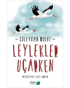 Leylekler Uçarken