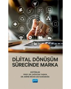 Dijital Dönüşüm Sürecinde Marka