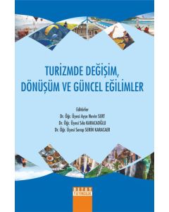 Turizmde Değişim Dönüşüm ve Güncel Eğilimler