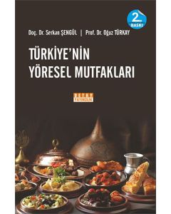 Türkiye'nin Yöresel Mutfakları