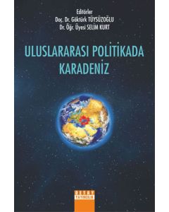 Uluslararası Politikada Karadeniz