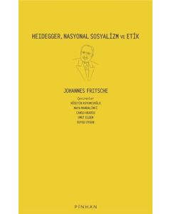Heidegger, Nasyonal Sosyalizm ve Etik