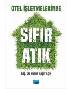 Otel İşletmelerinde Sıfır Atık