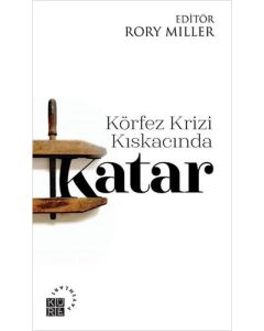Körfez Krizi Kıskacında Katar