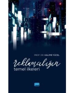 Reklamcılığın Temel İlkeleri