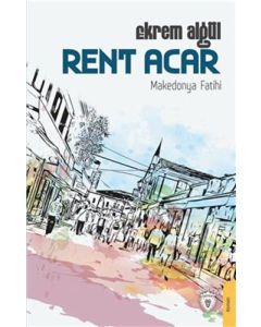 Rent Acar – Makedonya Fatihi