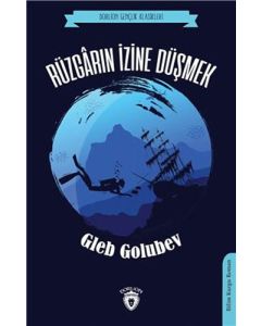 Rüzgarın İzine Düşmek 
