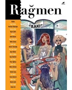 Rağmen 5: Rakı 