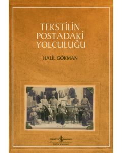 Tekstilin Postadaki Yolculuğu