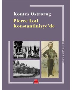 Pierre Loti Konstantiniyye'de