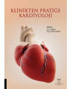 Klinikten Pratiğe Kardiyoloji