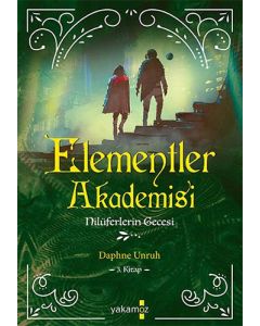 Elementler Akademisi 3 - Nilüferlerin Gecesi