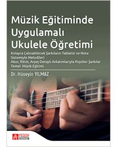 Müzik Eğitiminde Uygulamalı Ukulele Öğretimi