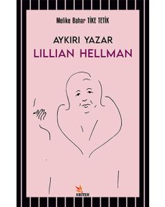 Aykırı Yazar Lillian Hellman