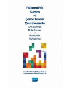 Psikanalitik Kuram Ve Şema Teorisi
