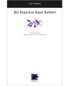 Ali Paşa’nın Amel Defteri