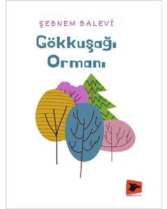 Gökkuşağı Ormanı