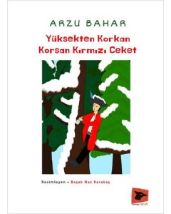 Yüksekten Korkan Korsan Kırmızı Ceket