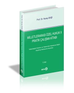 Milletlerarası Özel Hukuk 2 - Pratik Çalışma Kitabı