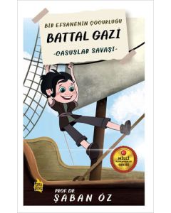 Battal Gazi - Casuslar Savaşı