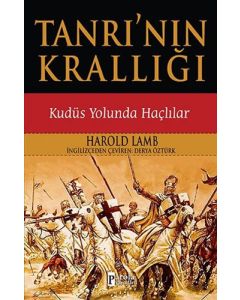 Tanrı'nın Krallığı - Kudüs Yolunda Haçlılar