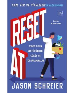 Reset At: Video Oyun Sektöründeki Çöküş ve Toparlanmalar