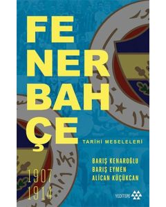 Fenerbahçe Tarihi Meseleleri