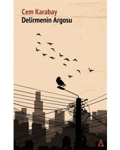 Delirmenin Argosu