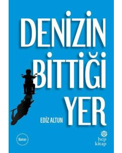 Denizin Bittiği Yer