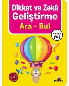 Dikkat ve Zeka Geliştirme - Ara Bul 4+5+6 Yaş