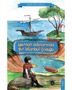 Mercan Adalarında Bir İstanbul Çocuğu