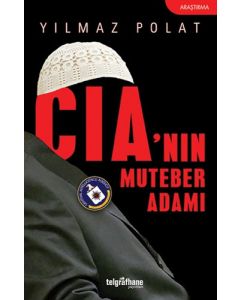CIA'nın Muteber Adamı