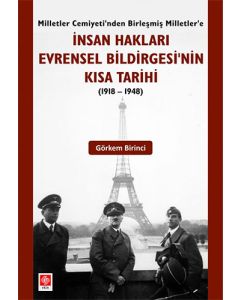  İnsan Hakları Evrensel Bildirgesinin Kısa Tarihi